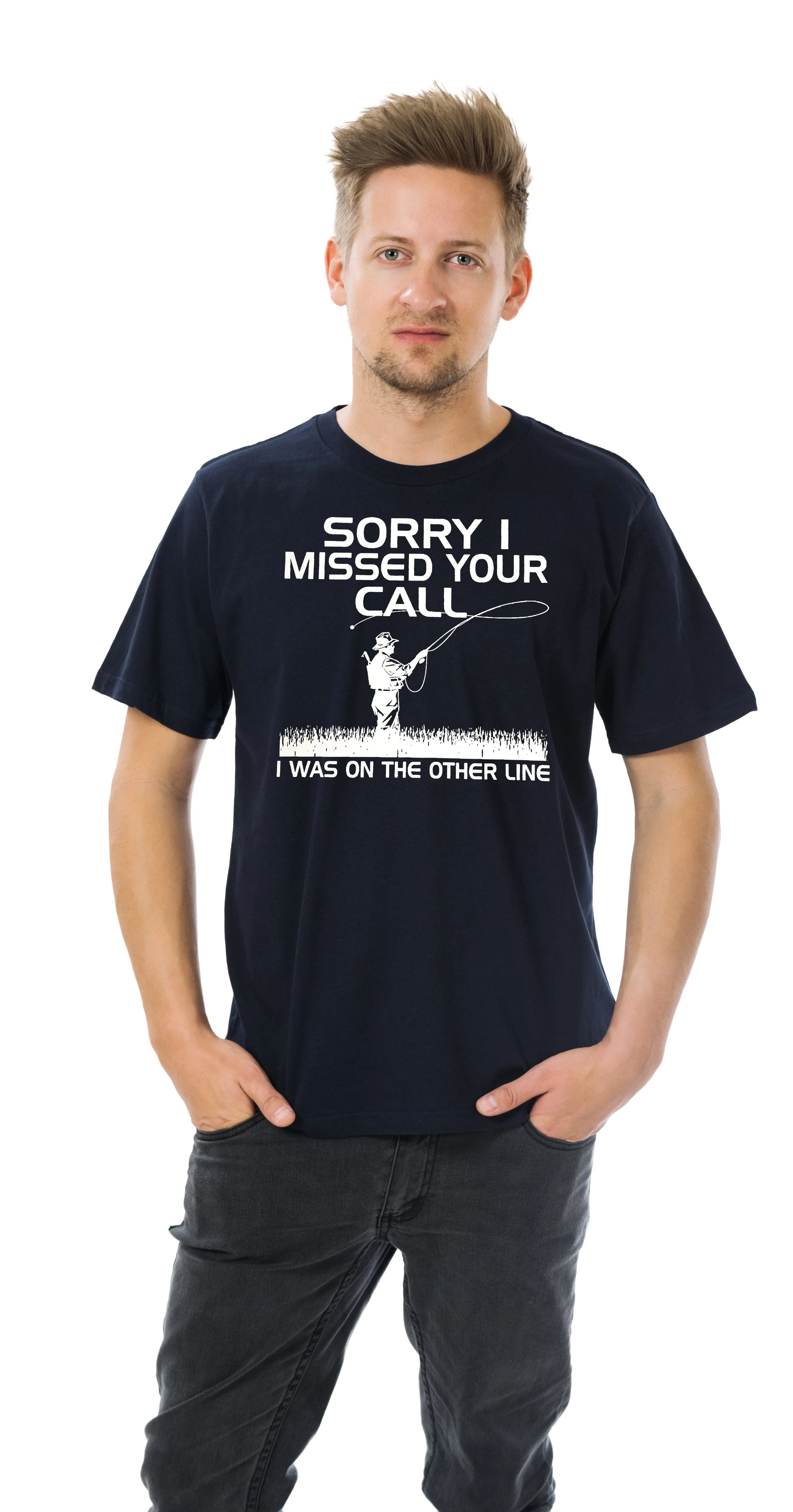 AFONiE Sorry I Missed Your Call- Funny Fishing Men T-Shirt