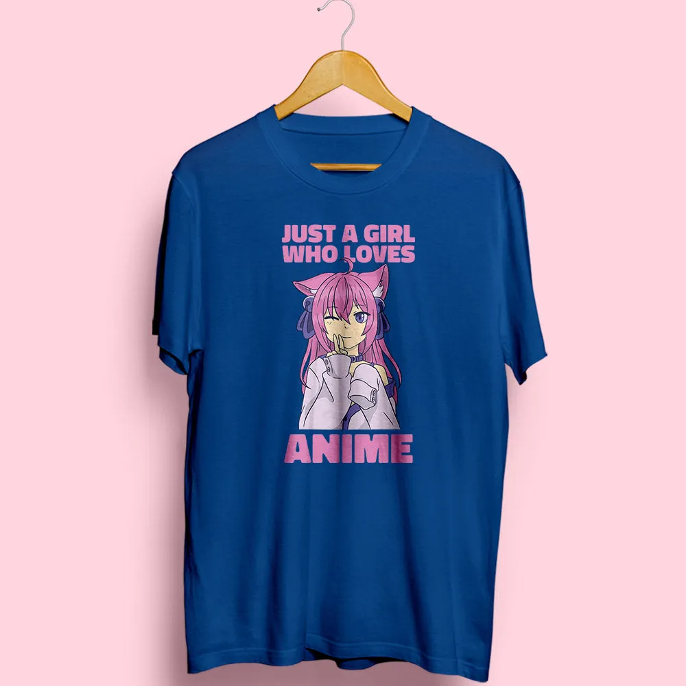 Girl Loves Anime Half Sleeve T-Shirt